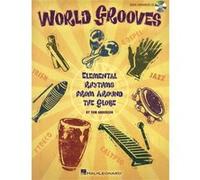Partitions variété, pop, rock... HAL LEONARD WORLD GROOVES ELEMENTAL RHYTHMS FROM AROUND THE GLOBE PERC + CD - PERCUSSION Musique du monde