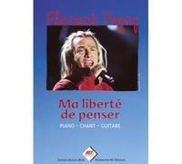 Partitions variété, pop, rock... HIT DIFFUSION PAGNY FLORENT - MA LIBERTE DE PENSER - PVG Format - feuillet
