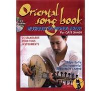 Partitions variété, pop, rock JJREBILLARD QAIS SAADI - ORIENTAL SONGBOOK - MUSIQUES DU MONDE ARABE Musique du monde