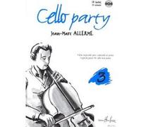 Partitions variété, pop, rock... LEMOINE ALLERME JEAN-MARC - CELLO PARTY VOL.3 + CD - VIOLONCELLE, PIANO Cordes