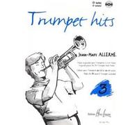 Partitions variété, pop, rock... LEMOINE ALLERME JEAN-MARC - TRUMPET HITS VOL.3 + CD - TROMPETTE, PIANO Autres instruments