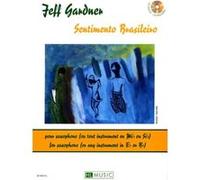 Partitions variété, pop, rock... LEMOINE GARDNER JEFF - SENTIMENTO BRASILEIRO + CD - SAXOPHONE OU TROMPETTE SIB Musique du monde