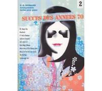 Partitions variété, pop, rock... LEMOINE HEUMANN H.G. - SUCCES DES ANNEES 70 VOL.2 - PIANO Piano