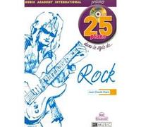 Partitions variété, pop, rock... LEMOINE RAPIN JEAN-CLAUDE - 25 PLANS DANS LE STYLE... ROCK + CD - GUITARE ELECTRIQUE Guitare G
