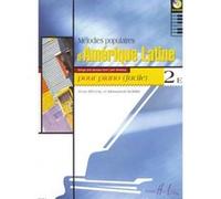 Partitions variété, pop, rock... LEMOINE RIVOAL Y./ KOBIKI M. - MELODIES POPULAIRES D'AMERIQUE LATINE VOL.2E - PIANO Musique du monde G