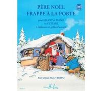 VERSINI - PÈRE NOËL FRAPPE... - CHANT ET PIANO OU GUITARE + TABLATURES ET GRILLES D'ACCORDS