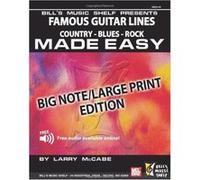 Partitions variété, pop, rock... MEL BAY MCCABE LARRY - FAMOUS GUITAR LINES MADE EASY - BIG NOTE/LARGE PRINT EDITION - GUITAR Guitare
