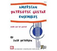 Partitions variété, pop, rock... MEL BAY PETERSEN JACK - AMERICAN PATRIOTIC GUITAR ENSEMBLES - GUITAR Guitare