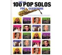Partitions variété, pop, rock... MUSIC SALES 100 MORE POP SOLOS - SAXOPHONE Vents G