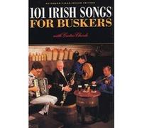 Partitions variété, pop, rock... MUSIC SALES 101 IRISH SONGS FOR BUSKERS - MELODY LINE, LYRICS AND CHORDS Paroles&accords G