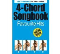Partitions variété, pop, rock... MUSIC SALES 4 CHORD SONGBOOK FAVOURITE HITS - GUITAR Guitare