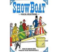 Partitions variété, pop, rock... MUSIC SALES KERN / HAMMERSTEIN - SHOWBOAT - VOCAL SELECTIONS Musique films - comédies musical