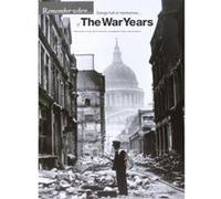 Partitions variété, pop, rock... MUSIC SALES REMEMBER WHEN - SONGS FULL OF MEMORIES - OF THE WAR YEARS - PVG Piano voix guitare