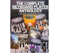 The Complete Keyboard Player Anthology – Recueil de partitions variété, pop, rock