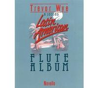 Partitions variété, pop, rock... NOVELLO A SECOND LATIN-AMERICAN FLUTE ALBUM - FLUTE Musique du monde G