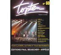 Partitions variété, pop, rock... PAUL BEUSCHER PUBLICATIONS TOP TEN N°60 - PVG Piano voix guitare