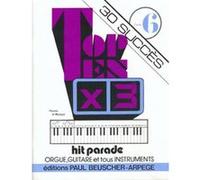 Partitions variété, pop, rock... PAUL BEUSCHER PUBLICATIONS TOP TEN X 3 30 SUCCES VOL.6 - PVG Piano voix guitare
