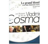 Partitions variété, pop, rock... ROBERT MARTIN COSMA V. - LE GRAND BLOND AVEC UNE CHAUSSURE NOIRE Musique films - comédies musical