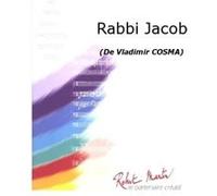 Partitions variété, pop, rock ROBERT MARTIN COSMA V. - RABBI JACOB GRADE 5 Musique films - comédies musical