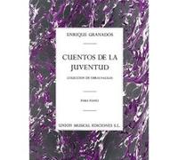 Partitions variété, pop, rock... UME (Union Musical Ediciones) ENRIQUE GRANADOS - CUENTOS DE LA JUVENTUD OP.1 - PIANO SOLO Musique pour enfants