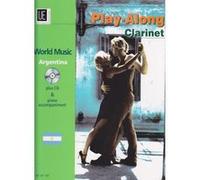 Partitions variété, pop, rock... UNIVERSAL EDITION PLAY-ALONG CLARINET - ARGENTINA + CD Musique du monde