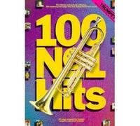 Partitions variété, pop, rock... WISE PUBLICATIONS 100 NO.1 HITS - ONE HUNDRED GREAT SONGS THAT HAVE TOPPED THE BRITISH CHARTS - TRUMPET Vents