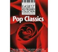 Partitions variété, pop, rock... WISE PUBLICATIONS EASIEST KEYBOARD COLLECTION - POP CLASSICS - PAROLE ET ACCORDS Paroles&accords G