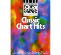 Partitions variété, pop, rock... WISE PUBLICATIONS NO AUTHOR - EASIEST KEYBOARD COLLECTION - CLASSIC CHART HITS - KEYBOARD Piano