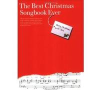 Partitions variété, pop, rock... WISE PUBLICATIONS OMNIBUS PRESS - THE BEST CHRISTMAS SONGBOOK EVER - PVG Piano voix guitare G
