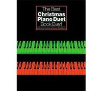 Partitions variété, pop, rock... WISE PUBLICATIONS THE BEST CHRISTMAS PIANO DUET BOOK EVER - PIANO DUET Piano G