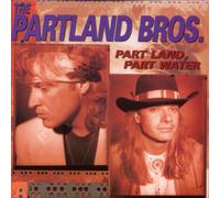 Partland Brothers - Land,Part Water [Import]