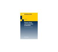 Partner Choice And Cooperation In Networks