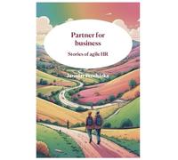 Partner for business: Stories of agile HR
