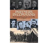 Partners in Command Joseph T. Glattthaar (Auteur)