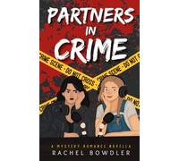 Partners in Crime: A mystery romance novella