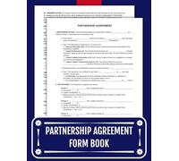 Partnership Agreement Form Book: 20 Easy-to-Use Templates for Founders & Entrepreneurs | 8.5 x 11 inches.