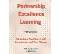 Partnership Excellence Learning: 50 Medium Word Search with Commitment and Trust Themes (Large Print)