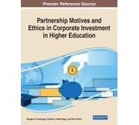 Partnership Motives And Ethics In Corporate Investment In Higher Education