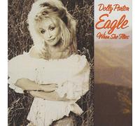 Dolly Parton - Eagle When She Flies