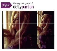 Parton,Dolly - Playlist: the Very Best Gospel of Dolly Parton