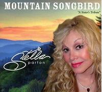 Stella Parton Mountain Songbird: A Sister's Tribute (CD) Album