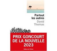Partout les autres David Thomas (Auteur)