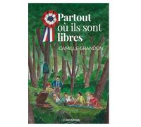 Partout où ils sont libres