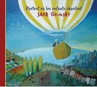 Partout Ou Les Enfants Chantent