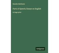 Parts of Speech; Essays on English: in large print