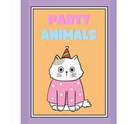 Party Animals: Coloring Book
