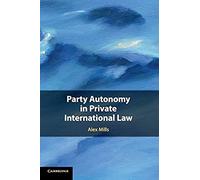 Party Autonomy In Private International Law
