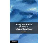 Party Autonomy In Private International Law
