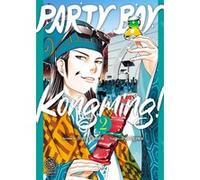 Party Boy Kongming! - Tome 02 Yûto Yotsuba (Auteur), Yûto Yotsuba (Scénario), Ryo Ogawa (Illustration)