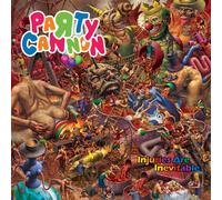 Party Cannon Injuries Are Inevitable (CD) Album